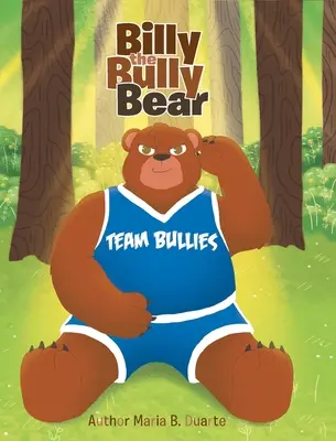 Billy l'orso prepotente - Billy the Bully Bear