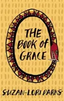 Il libro della grazia - The Book of Grace