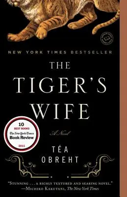 La moglie della tigre - The Tiger's Wife