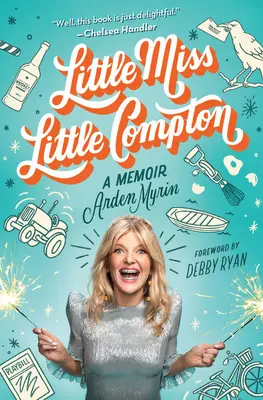 Little Miss Little Compton: Un libro di memorie - Little Miss Little Compton: A Memoir