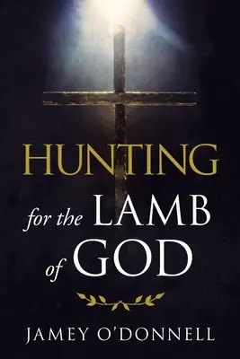 A caccia dell'Agnello di Dio - Hunting for the Lamb of God