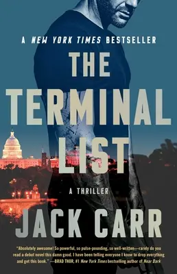La lista terminale, 1: un thriller - The Terminal List, 1: A Thriller