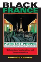La Francia nera: Colonialismo, immigrazione e transnazionalismo - Black France: Colonialism, Immigration, and Transnationalism