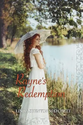 La redenzione di Rayne - Rayne's Redemption