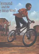 Desmond e la parola cattiva - Desmond and the Very Mean Word