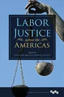 Giustizia del lavoro nelle Americhe - Labor Justice across the Americas