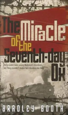 Il miracolo del bue del settimo giorno - The Miracle of the Seventh-Day Ox