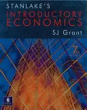 Economia introduttiva di Stanlake 7a edizione - Stanlake's Introductory Economics 7th Edition