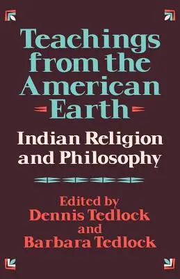 Insegnamenti dalla terra americana: religione e filosofia indiana - Teachings from the American Earth: Indian Religion and Philosophy