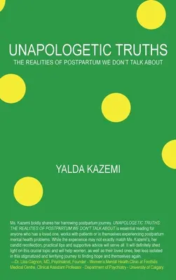 Verità inconfessabili: Le realtà del post-partum di cui non parliamo - Unapologetic Truths: The Realities of Postpartum We Don't Talk About