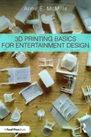 Fondamenti di stampa 3D per il design dello spettacolo - 3D Printing Basics for Entertainment Design