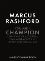 Tu sei un campione: come essere il migliore possibile - You Are a Champion - How to Be the Best You Can Be