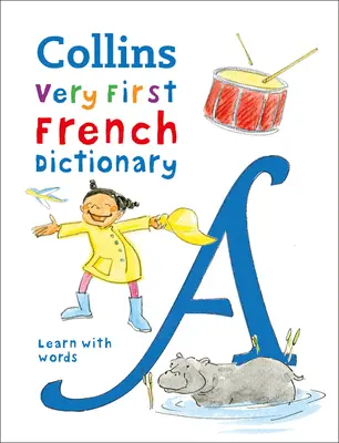 Primo dizionario di francese - 500 parole iniziali per adulti dai 5 anni in su - First French Dictionary - 500 First Words for Ages 5+