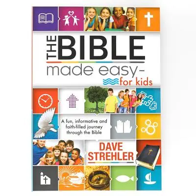 La Bibbia resa facile per i bambini - The Bible Made Easy for Kids