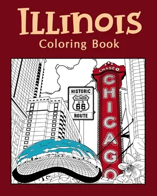 Libro da colorare sull'Illinois - Illinois Coloring Book