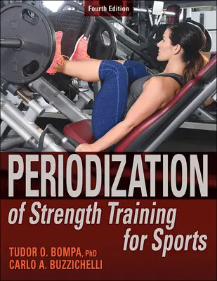 Periodizzazione dell'allenamento della forza per lo sport - Periodization of Strength Training for Sports