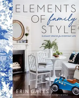 Elementi di stile familiare: Spazi eleganti per la vita quotidiana - Elements of Family Style: Elegant Spaces for Everyday Life