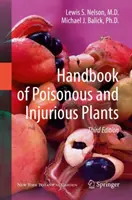 Manuale di piante velenose e nocive - Handbook of Poisonous and Injurious Plants