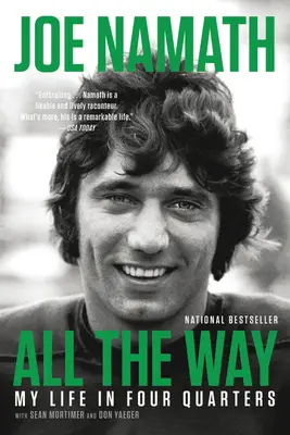 Per tutta la strada: La mia vita in quattro quarti - All the Way: My Life in Four Quarters