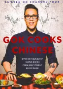 Gok cucina cinese - Gok Cooks Chinese