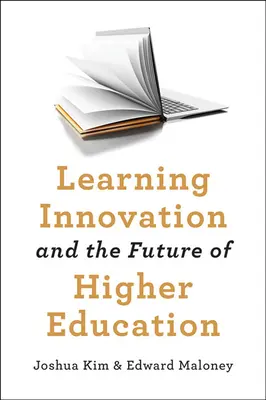 L'innovazione dell'apprendimento e il futuro dell'istruzione superiore - Learning Innovation and the Future of Higher Education