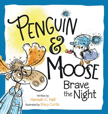 Pinguino e alce sfidano la notte - Penguin & Moose Brave the Night