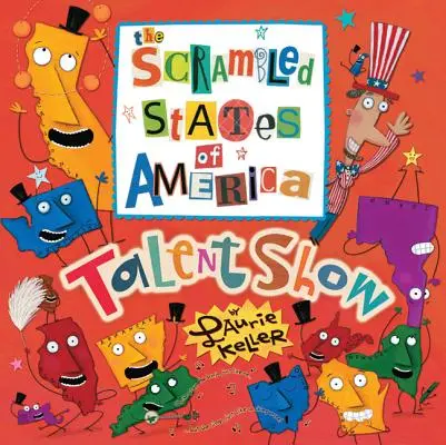 Il Talent Show degli Stati Uniti d'America strapazzati - The Scrambled States of America Talent Show