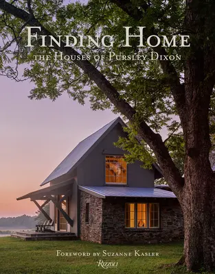Ritrovare casa: le case di Pursley Dixon - Finding Home: The Houses of Pursley Dixon
