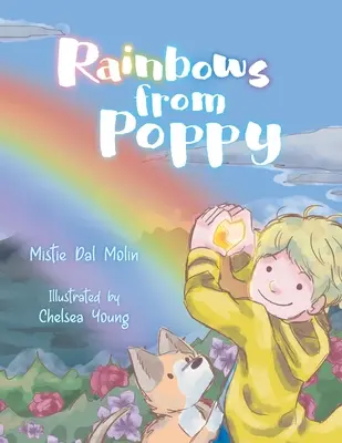 Arcobaleni dal papavero - Rainbows From Poppy
