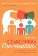 Conversazioni di coaching: Trasformare la scuola una conversazione alla volta - Coaching Conversations: Transforming Your School One Conversation at a Time