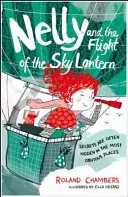 Nelly e il volo della lanterna del cielo - Nelly and the Flight of the Sky Lantern