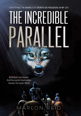 L'incredibile parallelo: Identificare dieci animali di crescita o predatori nella mia vita - The Incredible Parallel: Identifying Ten Animals of Growth or Predators in My Life