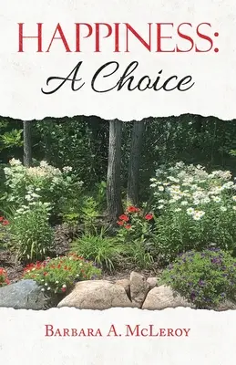 Felicità: una scelta - Happiness: a Choice