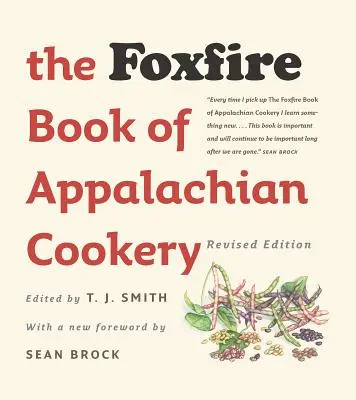 Il libro Foxfire della cucina degli Appalachi - The Foxfire Book of Appalachian Cookery