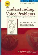 Capire i problemi della voce: Una prospettiva fisiologica per la diagnosi e il trattamento - Understanding Voice Problems: A Physiological Perspective for Diagnosis and Treatment