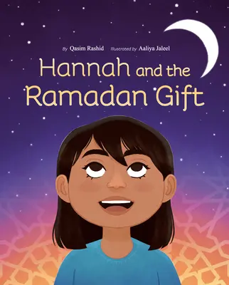 Hannah e il regalo del Ramadan - Hannah and the Ramadan Gift