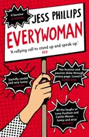 Everywoman - La verità di una donna sul dire la verità - Everywoman - One Woman's Truth About Speaking the Truth