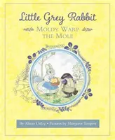 Piccolo coniglio grigio: Moldy Warp la talpa - Little Grey Rabbit: Moldy Warp the Mole