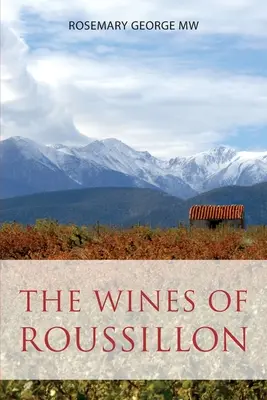 I vini del Roussillon - The wines of Roussillon