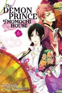 Il principe demone di Casa Momochi, Vol. 6 - The Demon Prince of Momochi House, Vol. 6