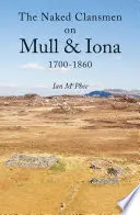 Clan nudi su Mull e Iona 1700 - 1860 - Naked Clansmen on Mull & Iona 1700 - 1860