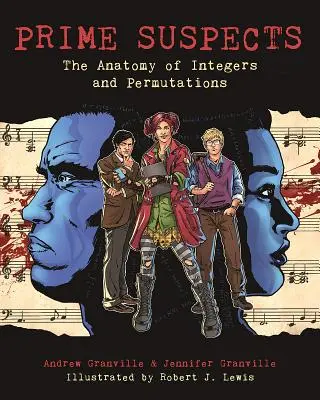 I primi sospetti: L'anatomia degli interi e delle permutazioni - Prime Suspects: The Anatomy of Integers and Permutations
