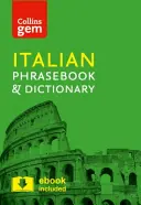Collins Gem Frasario e dizionario italiano - Collins Gem Italian Phrasebook & Dictionary