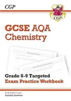 GCSE Chemistry AQA Grade 8-9 Targeted Exam Practice Workbook (include le risposte) - GCSE Chemistry AQA Grade 8-9 Targeted Exam Practice Workbook (includes Answers)