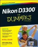 Nikon D3300 per principianti - Nikon D3300 For Dummies
