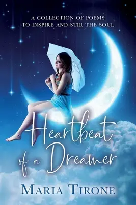 Il battito del cuore di un sognatore - Heartbeat of A Dreamer
