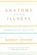 Anatomia di una malattia: Come viene percepita dal paziente - Anatomy of an Illness: As Perceived by the Patient