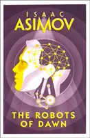 I robot dell'alba - Robots of Dawn