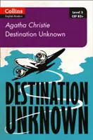 Destinazione sconosciuta - B2+ Livello 5 - Destination Unknown - B2+ Level 5