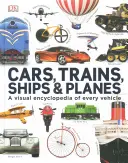Il nostro mondo in immagini: Auto, treni, navi e aerei - Our World in Pictures: Cars, Trains, Ships and Planes